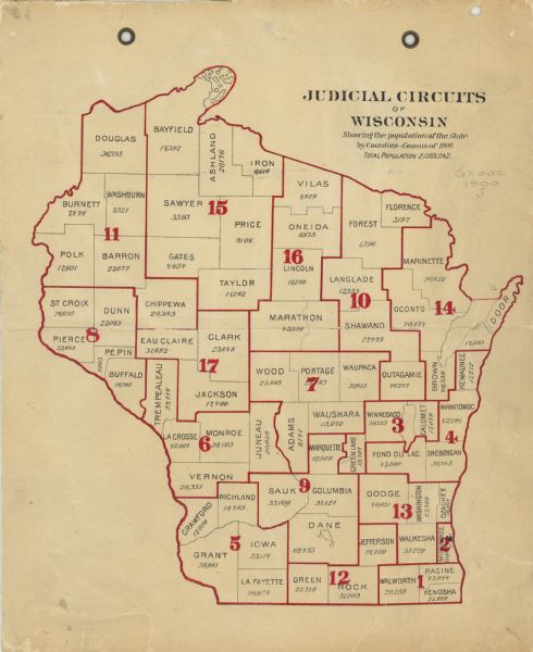 A map of Wisconsin showing the seventeen judicial circuits of the state. The map also shows the counties of Wisconsin and the total population of each of the counties based on the 1900 census.