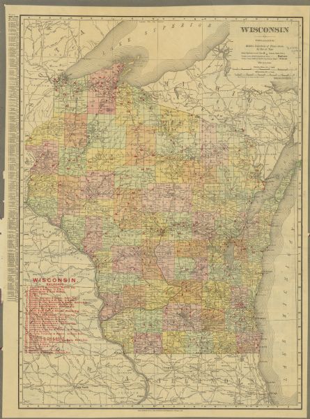 A business map of Wisconsin also including the western portion of Michigan's Upper Peninsula, eastern Iowa and Minnesota, and northern Illinois, showing, railroads (in red), counties, cities, villages, rivers, and lakes. A key to the names of the railroads in the state is printed on the map and the populations of chief cities are listed in the left margin.