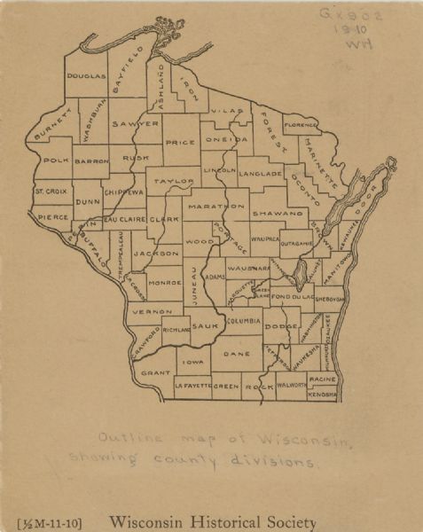 A pencil on paper, hand-drawn map of Wisconsin, showing the counties of the state.