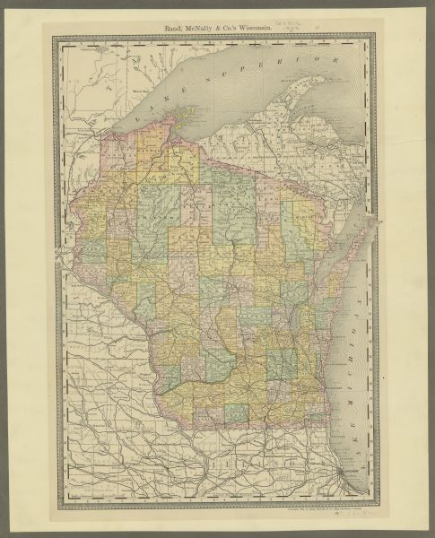 A hand-colored map of Wisconsin showing counties, cities, villages, railroads, lakes, and rivers in the state. The map also includes the eastern portions of Minnesota and Iowa, northern Illinois, and the western portion of Michigan’s Upper Peninsula.