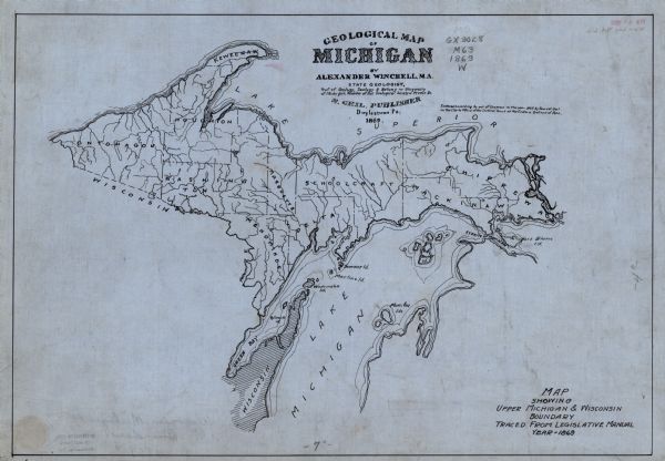 A hand-drawn Geological map of the Upper Peninsula of Michigan, showing the counties and streams of that area.  The map also identifies the location of the Wisconsin-Michigan border.