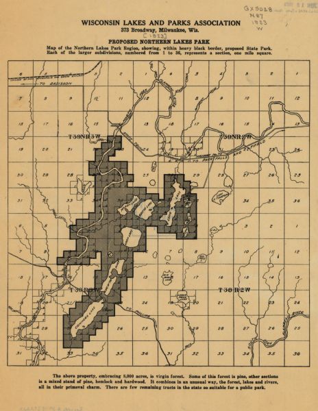 This map from the Wisconsin Lakes and Parks Association shows the area of a proposed state park, much of which is now part of the Flambeau River State Forest, in Sawyer and Price counties, Wisconsin. Sections, roads, and lakes and streams are depicted.
