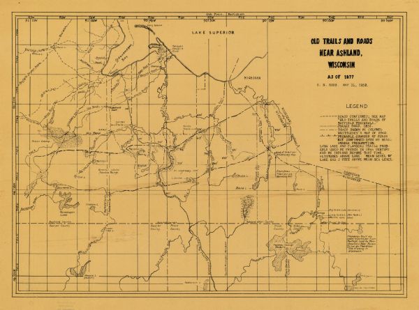 This 1952 map shows the trails, roads, and railroads through the counties of Ashland, Bayfield, Sawyer, Price, Iron, and Vilas. Also shown are lakes, rivers, and other natural landmarks such as the Penokee Range. This map appeared in the author's 1960 book La Pointe, village outpost. 
