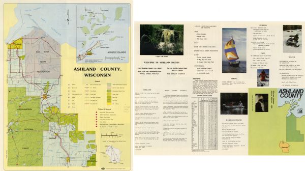 This tourism brochure of Ashland County, Wisconsin, from the Ashland Area Chamber of Commerce includes a map of the county showing tourist destinations and points of interest, an inset map of the Apostle Islands and a location/mileage map of Wisconsin. On the verso are an index to Ashland County lakes with species of fish indicated, descriptive text, and color illustrations. The county map shows the location of Apostle Islands National Lakeshore, Bad River Indian Reservation, Chequamegon National Forest, Copper Falls State Park, Hay Creek-Hoffman Lake State Wildlife Area, Big Bay State Park, county forests, state lands, state park areas, cities, villages, picnic or recreation areas, U.S. highways, state highways, county roads, all weather town roads, dirt town roads, and snowmobile trails.