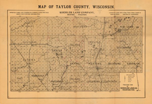 This 1909 map of Taylor County, Wisconsin, shows the township and range grid, towns, sections, cities and villages, settlers houses, schools, churches, saw mills, roads, dams, and railroads.