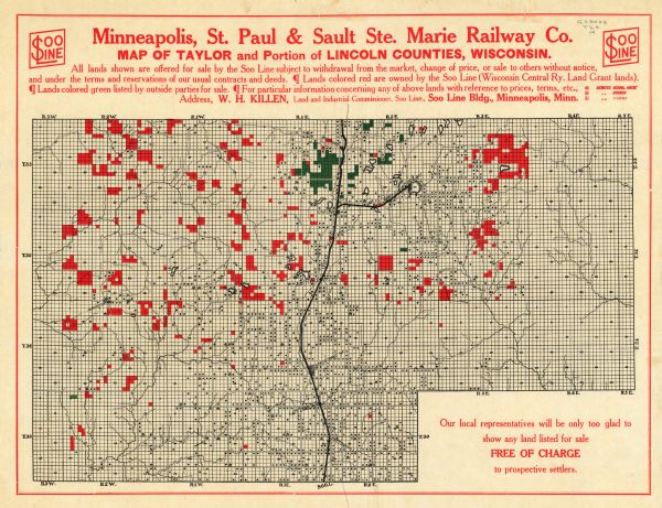 This map shows the Wisconsin Central Railroad land grant lands owned and for sale by the Soo Line in Taylor County, Wisconsin, as well as in southwestern Lincoln County. Also shown are lands listed for sale by outside parties, the township and range grid, sections, cities and villages, roads, railroads, schools, farms, and lakes and streams.

