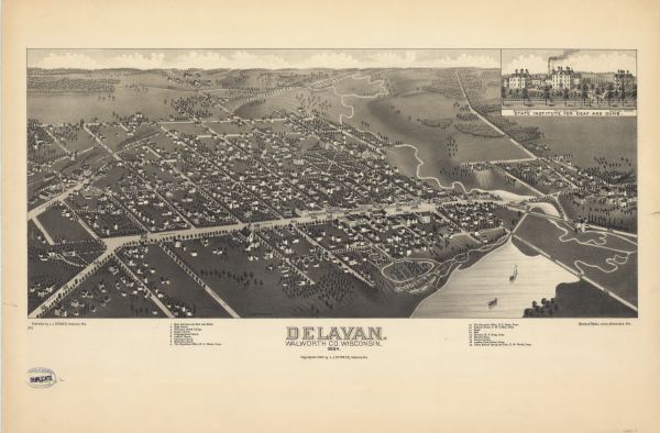 This map is a Birdseye view of Delavan, Wisconsin. At the bottom of the map are points of interest that correspond to numbers on the map. Many of the streets are labelled. In the top right corner is an inset labeled "STATE INSTITUTE FOR DEAF AND DUMB." The three buildings are labeled left to right "DORMITORY.," "MAIN BUILDING.," and "SCHOOL HOUSE."