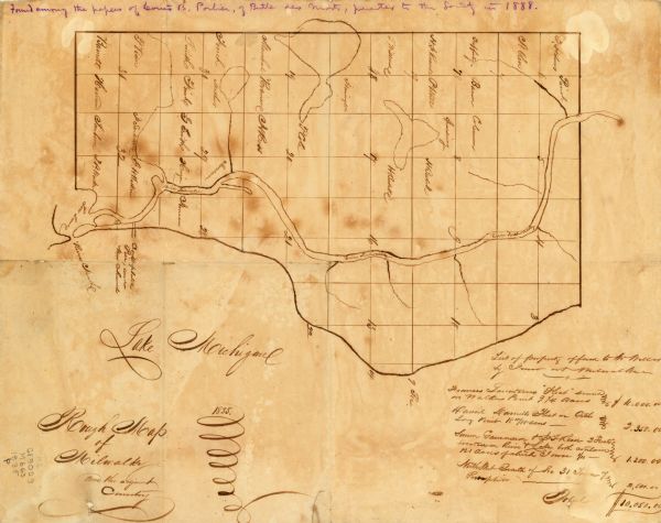 This map is pen-and-ink on paper. The map shows landowners in "Milwalky" or present day Milwaukee. Includes "list of property offered to Mr. Walker". The map was found among the papers of Louis B. Porlier, of Butte des Morts and presented to the Wisconsin Historical Society in 1888.