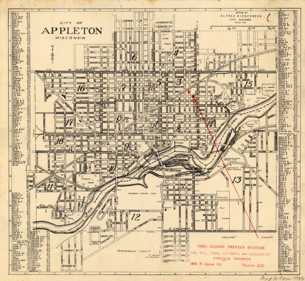 Map shows roads, railroads, the Fox River, parks, schools, and cemeteries and is indexed by street name in the margins. The bottom of the map show the Winnebago and Calumet County borders. The map also shows location of Carl Glaser Service Station in red. Top right of the map reads: "Office of Alfred Wickesberg City Engineer January 1940". The bottom right of the map reads in red: "Carl Glaser Service Station Gas, Oil, Tires, Batteries and Accessories Sinclair Products 909 N Lawe St Phone 230."
