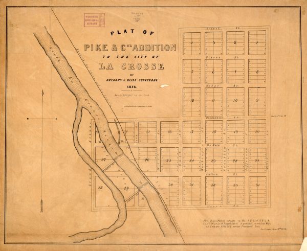 This map of the City of La Crosse is a plat of Pike & Co's Addition. The map shows street names, block and lot numbers, the South La Crosse River, and the railroad. The bottom right of the map reads: "The above Plat is situated in the SE 1/4 of NW 1/4 & N 1/2 of S.W. 1/4 of Sec. 16 Range 7 Town 15. 4 principal meridian West. All Lots are 60 by 264 except Fractional lots. La Crosse, June 11th 1856."