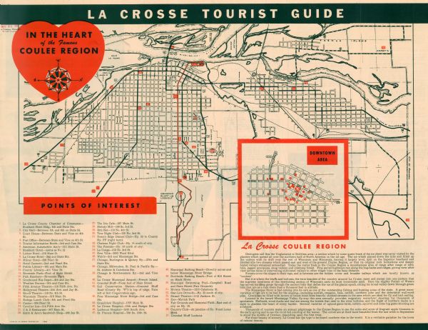 This map is intended for tourists visiting La Crosse. The front of the map provides extensive text on attractions and activities in La Crosse while the back is the actual map with an index of points of interest and an explanation of the Coulee Region. The map features an inset of the "Downtown Area" and also shows islands and the Mississippi River.