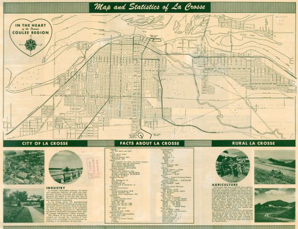 This map is intended for tourists of La Crosse. The front of the map is text about attractions, activities, and accommodations in La Crosse. The back is the actual map featuring "Facts About La Crosse". The map shows the Red Line Drive, railroads, streets, block numbers, and the Grandad Bluff Lookout. The map is oriented with north to the right.
	