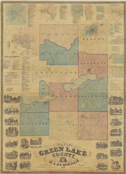 This map shows roads, railroads, rivers, townships, school houses, churches, cemeteries, and land ownership by name. Relief is shown by hachures. The map includes inset maps of Markesan, Princeton, Berlin, Marquette, Dartford, St. Marie, Manchester, Kingston, Sacramento, and Hamilton. The map also includes a table of statistics of Green Lake County for the year 1860, a distance chart, illustrations of buildings, and business directories.