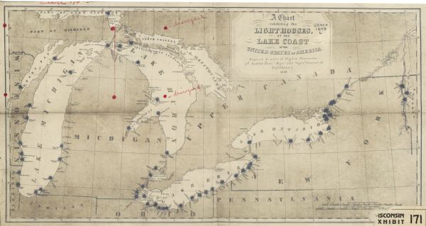This map shows lighthouses on part of Lake Superior, Green Bay, Lake Michigan, Lake Huron, Lake St. Clair, Lake Erie, Lake Ontario, the St. Lawrence River, and Lake Champlain. Portions of Illinois, Indiana, Ohio, Michigan, New York, Pennsylvania, and Upper Canada are also shown. Includes annotations in red ink.
