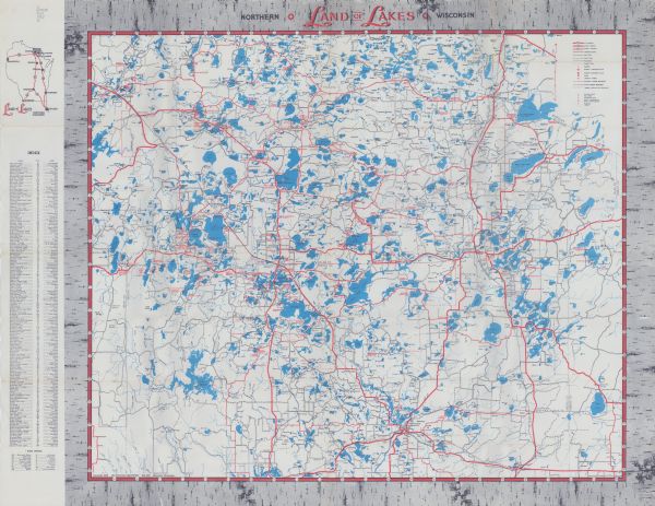 This map shows roads, foot and canoe trails, railroads, resorts, lookout towers, camps, national and state forests, Indian reservation, and types of fish in lakes. Vilas and Oneida counties and parts of adjacent Iron, Price, and Forest counties are visible. The map includes and index and location map.