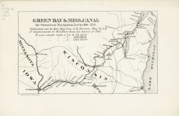 This map includes a table of estimated costs "by Brev. Maj. Gen. G.K. Warren Maj. U.S.E., of improvement of Wis. River from his survey of 1867." Included are portions of Minnesota and Iowa, and Lake Michigan is on the far right.