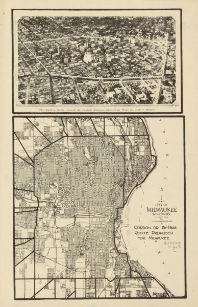 This map shows a large map on the bottom with marked routes. City blocks are shown but not labeled. Lake Michigan is labeled on the far right. The top of the map includes ancillary aerial view with the caption: "The By-Pass Route Around the Central Business District in Plans for Future Denver". 