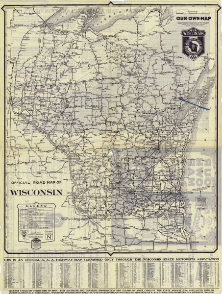 The map shows the entire state with portions of Illinois, Iowa, Minnesota, and Michigan. The map shows concrete, gravel, all weather earth, clay, and sand roads, as well as county and state highways. Camp sites, state parks, proposed state parks, cities, rivers, and lakes are labeled. Ferry routes and prices are listed for Lake Michigan. An annotation in red and blue pencil show a 25 mile route. The bottom margin includes an index. The back of the map includes a distance table and explanation of use, as well as advertisements for AAA services and gasoline.