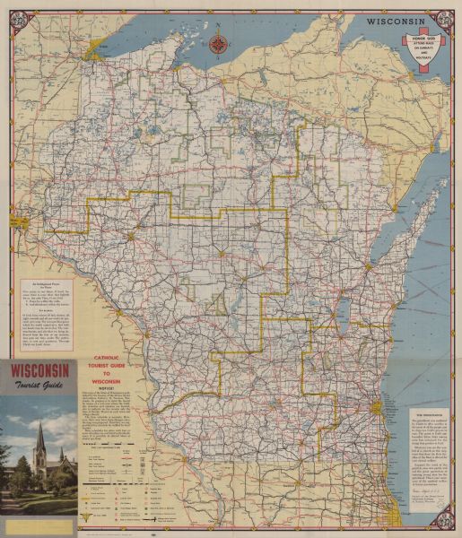This map is designed to help Catholic tourists in Wisconsin find Catholic churches and missions. On the front side, a road map of Wisconsin showing the locations of churches, missions, shrines, and Diocesan boundaries is featured (as well as towns, cities, airports, fish hatcheries, parks, etc.). A prayer is shown near the bottom left corner. Information on the type of any road shown (U.S. Highway, State Highway, County Trunk Highway, etc.) can be found in the legend. On the back side of the map, a Sunday Mass Schedule for the Catholic churches in all towns and cities in Wisconsin is available, with towns ordered alphabetically. In the bottom left corner, a mileage chart showing the distance between any two towns/cities in Wisconsin (as well as Chicago, Illinois, Dubuque, Iowa and St. Paul, Minnesota) is shown. To the right of this, six Catholic shrines in Wisconsin are listed and described; photographs of five of these shrines and four others are shown above. In the bottom right corner, information regarding Wisconsin State Parks and Forests can be found.