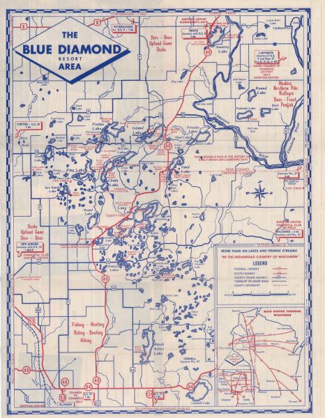 This tourist-oriented road map shows federal highways, state highways, county roads, and county lines in the "Blue Diamond Resort Area," a scenic space encompassing several dozen square miles in the north of Wisconsin. The location of the Blue Diamond Area within the state is shown on a small outline of Wisconsin in the bottom right corner, under the legend. On the back side of the map, photographs and written statements advertise and describe various scenic locations within the Blue Diamond Resort Area. Information to help the reader find hotels and churches near the area is provided. 