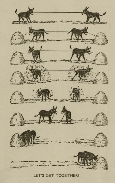 Card featuring a series of drawings of two donkeys tied together with a rope. This prevents each of them from eating from their own pile of hay until they cooperate and eat each other's pile of hay together. Text at the foot reads, "Let's Get Together."