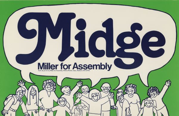 Poster for Democrat Midge Miller. The poster features cartoons of ordinary people all shouting "Midge Miller for Assembly."