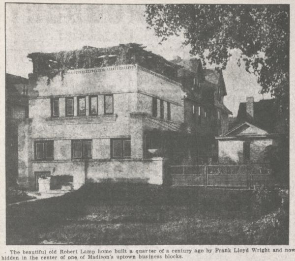 Newspaper photograph of the Robert Lamp home, 22 North Butler Street, built by Frank Lloyd Wright in 1903, and hidden in the center of one of Madison's uptown business blocks.