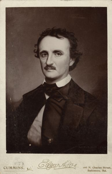 Cabinet card of a pastel drawing, formal portrait, waist-up, of Edgar Allen Poe. The drawing was created by Oscar Halling, a little known Baltimore artist in the 1860s. The photographs of the drawing were printed from copy negatives made and copyrighted in 1893 at the request of the Poe family. These prints were distributed at the Maryland Exhibit of the Chicago World’s Fair. The location of the original pastel drawing is unknown.