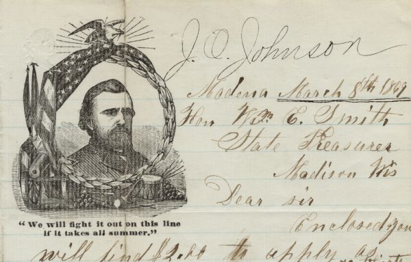 Letterhead featuring a bust of General Grant surrounded by a wreath, the American flag, an eagle, a cannon and cannon balls, and other instruments of war. Text printed below the image reads: "We will fight it out on this line if it takes all summer." Printed at the center top in black ink on lined paper.
