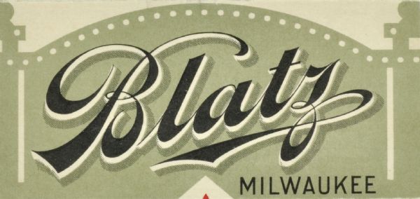 Label submitted to the state of Wisconsin for trademark registration. The label has the traditional Blatz logo, and was used for the sale of hops syrups and hops products during prohibition.