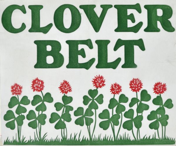 Label submitted to the State of Wisconsin for trademark registration from the Marshfield Milling Co. "Clover Belt." Includes seven red clovers with green leaves and stems.