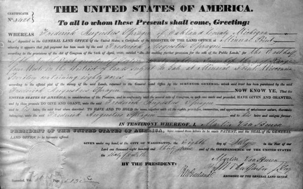 The deed is for sale of land under jurisdiction of Mineral Point Office in 1839 during the Van Buren administration. Frederick Sprague is from Oakland County, Michigan.