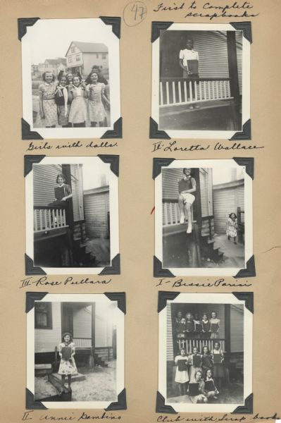Page from a scrapbook kept by Neighborhood House, with members of the Orioles, a girls' club at the settlement house. There are six images of members displaying the dolls and scrapbooks they made as part of a yearlong project on China. Individually pictured are Loretta Wallace, Rose Pullara, Bessie Parisi, and Annie Gambino.