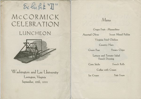 Luncheon menu and program from a McCormick Celebration at Washington and Lee University, with an etching of a three-quarter view of Cyrus McCormick's first reaper, in celebration of the Reaper Centennial.