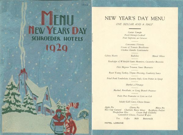Front cover and menu page of the New Year's Day menu at the Loraine Hotel, part of the Schroeder Hotels, with a man and a woman dressed in sweaters and winter hats, in the foreground of a snowy scene with a house set amid evergreen trees and smoke curling out of the chimney.