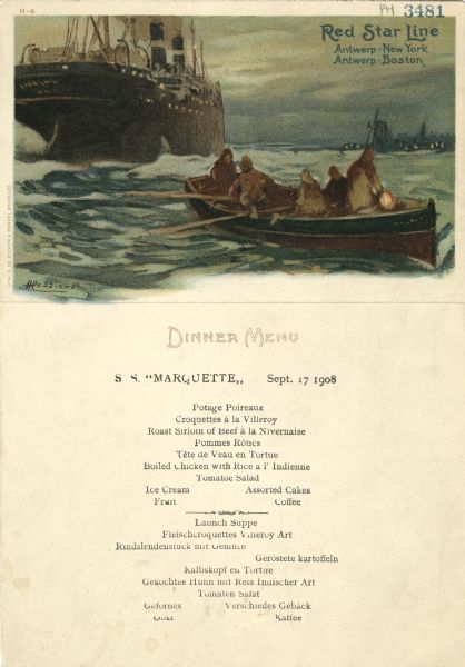 Dinner menu for the S.S. <i>Marquette</i>, with people in a rowboat near a larger ship, with windmills in the distance on shore. The image is signed "Heussiers" in the lower left-hand corner. The illustration at the top of the menu was meant to be detached and used as a postcard. The menu below is in French and German.