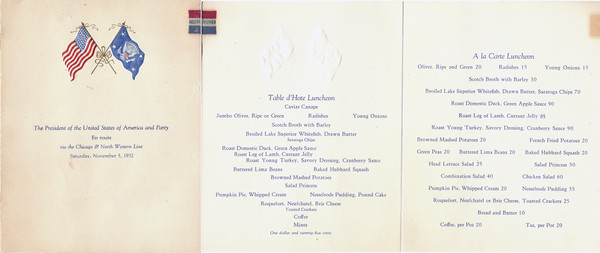 Menu for President Hoover and his party aboard the Chicago & North Western Line, with two crossed flags in raised printing: the flag of the United States and one with the Presidential seal and a star in each corner. Also includes a striped red, white and blue gummed seal that reads "Hoover."