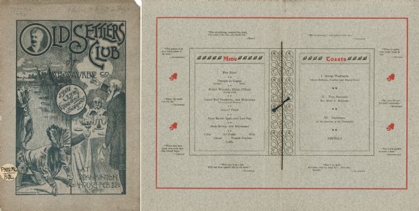 Front cover and middle pages from the annual banquet of the Old Settlers' Club. The front cover includes a circular portrait of club president A.G. Weissert, and a two-panel engraving by the Hammersmith Eng. Co.: on the left, two Native American figures peer to the right; on the right, diners dressed for a formal dinner prepare to raise their glasses in a toast. Printed in dark blue ink on grey card stock.