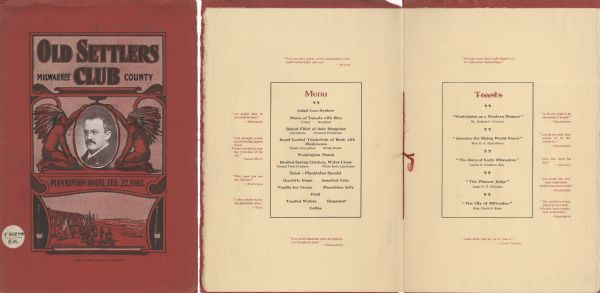 Front cover and menu page of the annual banquet of the Old Settlers' Club of Milwaukee County. On the cover is an oval tipped-in portrait of club president J.M. Pereles, flanked by two seated Native American figures in feathered headdresses, over a scene of settlers and Native Americans talking on the shore, near a group of tipis. Two wine bottles flank the lower scene. "Hammersmith Eng. Co. Milw." is printed near the bottom. Covers printed on red card stock.