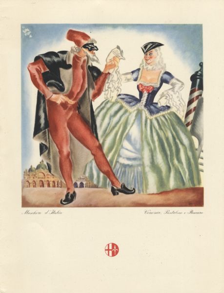 Front cover of a farewell dinner menu from the Italian Line ship <i>Saturnia</i>, with two Commedia dell' Arte characters: Pantalone, a black masked figure with grey hair and beard who wears a red hat and black cape over a red jacket and tights, and is gesturing with his hand. Rosaura, who wears a tri-corner hat and a low-cut gown with a blue bodice and a green split full skirt, is holding up a white mask in her hand. Saint Mark's Basilica and a red and white striped canal marker appear in the background. The caption beneath the image reads, "Maschere d'Italia" and "Venezia. Pantalone e Rosaura."
