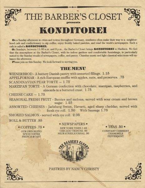 One-page menu for konditorei, or Sunday afternoon coffee and pastry, at the Barber's Closet, a bar located in the Hotel Washington, 636 W. Washington Avenue, with the bar's oval logo of a half-length view of two men standing with barber poles behind them.