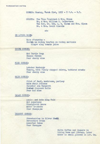 Typewritten menu on Three-Star Extra stationery for a dinner given at the home of Ray and Marion Henle. Guests included Vice-President Richard Nixon and his wife. 