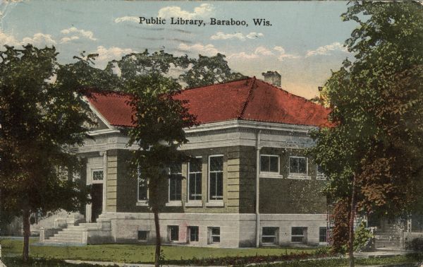 Exterior view of the Baraboo public library. Caption reads: "Public Library, Baraboo, Wis."