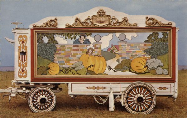 The Peter Peter Pumpkin Eater themed circus wagon.