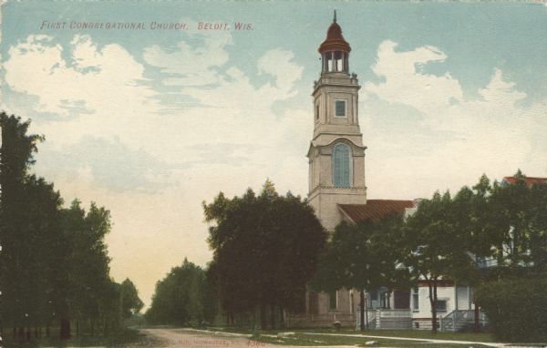 Colorized postcard view of the exterior of the First Congregational Church on a tree-lined street. Caption reads: "First Congregational Church, Beloit, Wis."