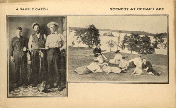 Photographic postcard of two images: the one on the left is titled: "A Sample Catch" and is of three men holding the fish they caught, with a dog sitting at their feet. The one on the right is titled "Scenery at Cedar Lake" and is a group portrait of people lounging on the grass above the shoreline of the lake. One man is posing and holding oars.