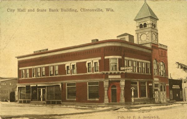 Colorized photographic view from street towards the City Hall and State Bank Building on a corner. Caption reads: "City Hall and State Bank Building, Clintonville, Wis."