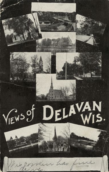 Photographic collage of ten views of Delavan, including churches, lakes, and street scenes. Caption reads: "Views of Delavan, Wis."