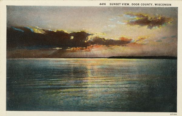 Color postcard view of a brilliant sunset over Green Bay. There is a forested shoreline in the distance. Caption reads: "Sunset View, Door County, Wisconsin."