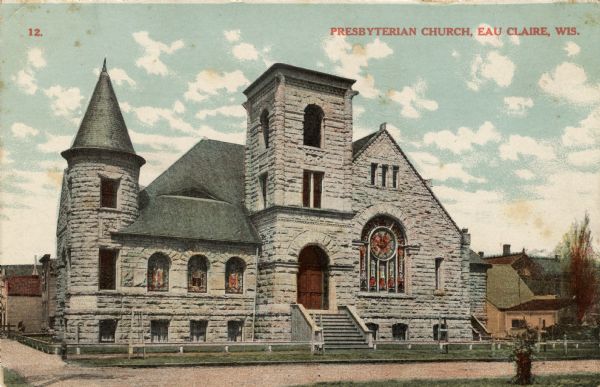 Colorized view of the Presbyterian Church, a stone building with a bell tower and a turret. A large stained-glass window is to the right of the entrance. Caption reads: "Presbyterian Church, Eau Claire, Wis."